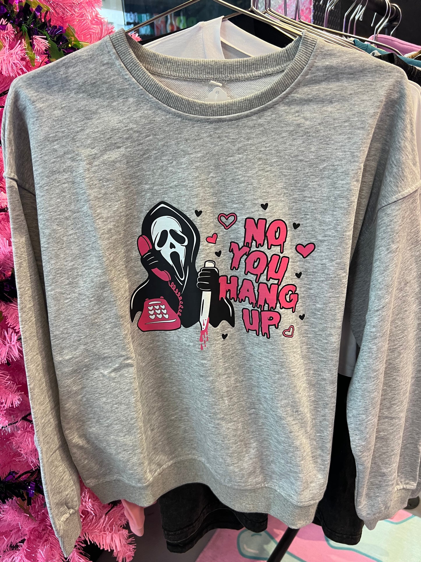 No you hang up - Crew neck