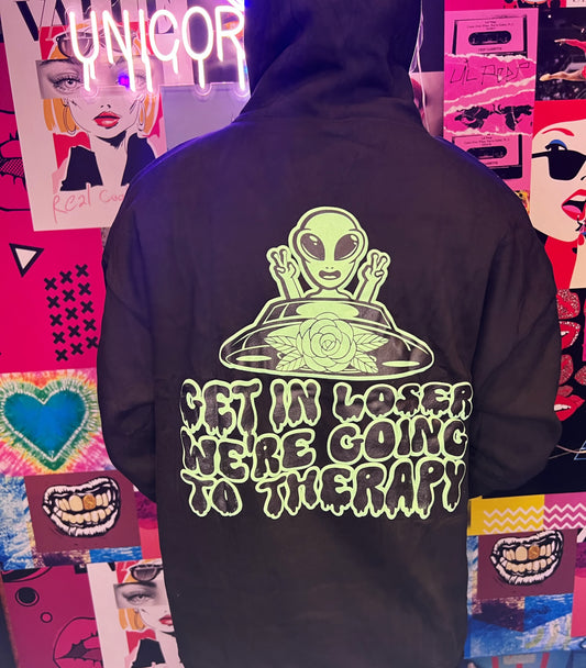 Get in loser, hoodie